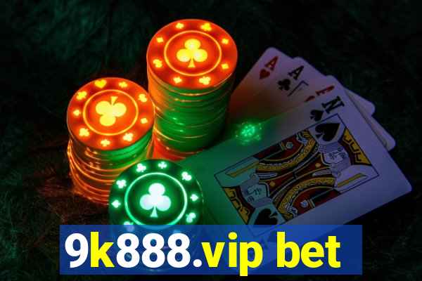 9k888.vip bet