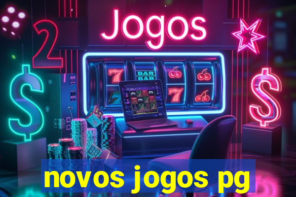 novos jogos pg