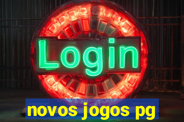 novos jogos pg