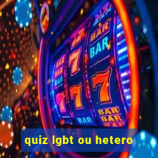 quiz lgbt ou hetero