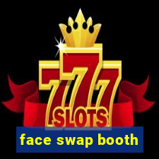 face swap booth