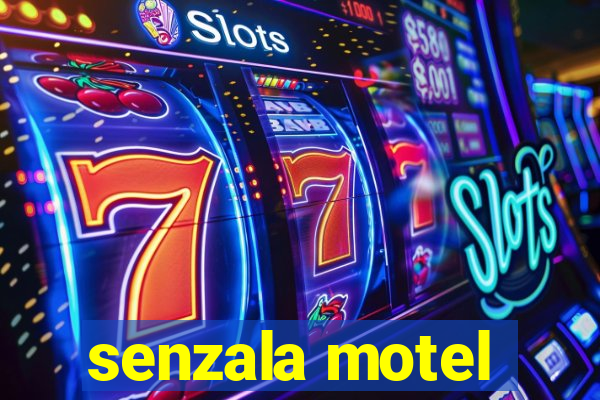 senzala motel