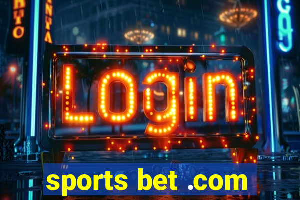 sports bet .com