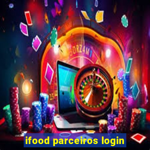 ifood parceiros login