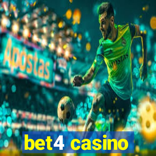 bet4 casino