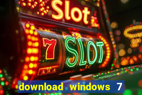 download windows 7 32 bits iso