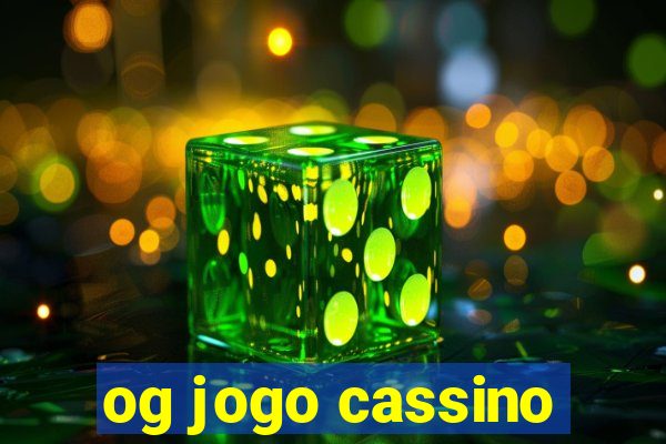 og jogo cassino