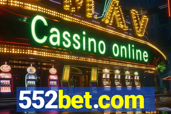 552bet.com