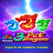 esporte de combate resumo