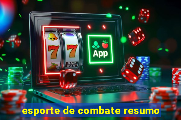 esporte de combate resumo