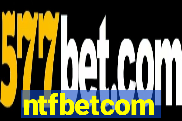 ntfbetcom