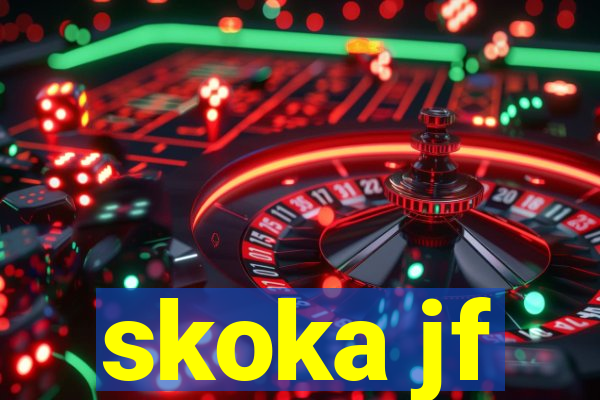 skoka jf