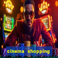 cinema shopping conquista sul