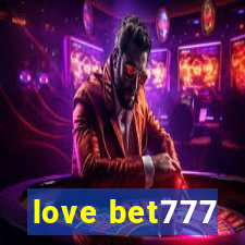 love bet777