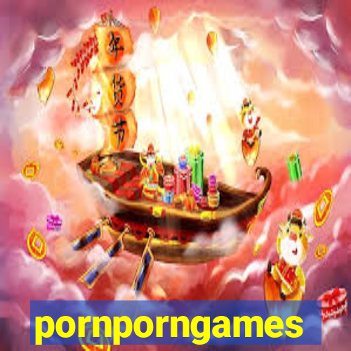 pornporngames