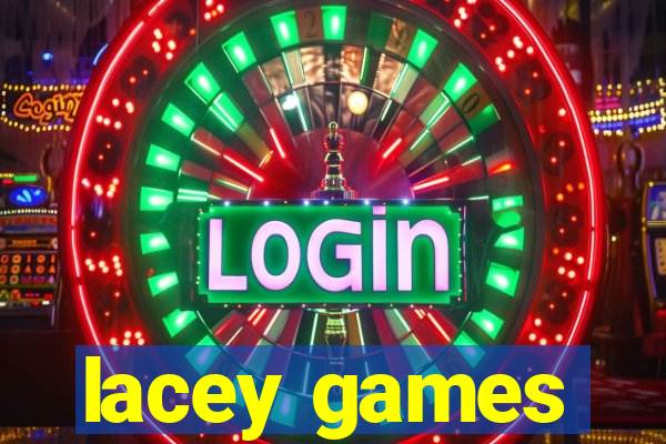 lacey games