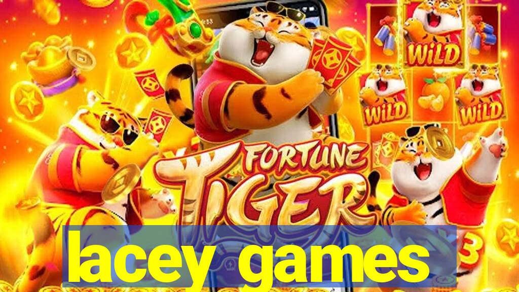 lacey games