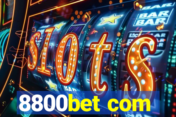 8800bet com