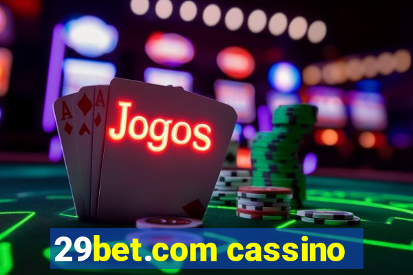 29bet.com cassino