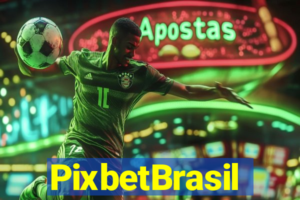 PixbetBrasil