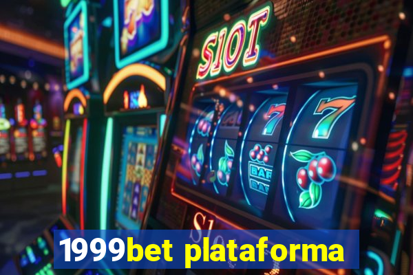 1999bet plataforma