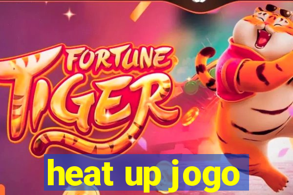 heat up jogo