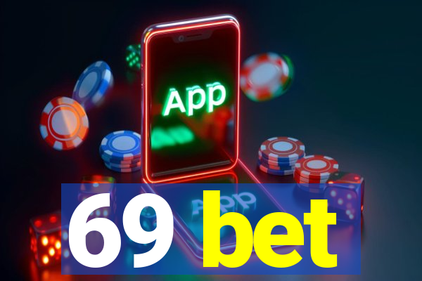 69 bet