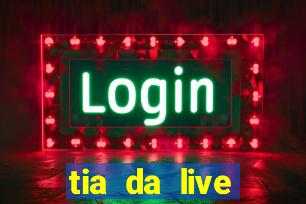 tia da live privacy gratis