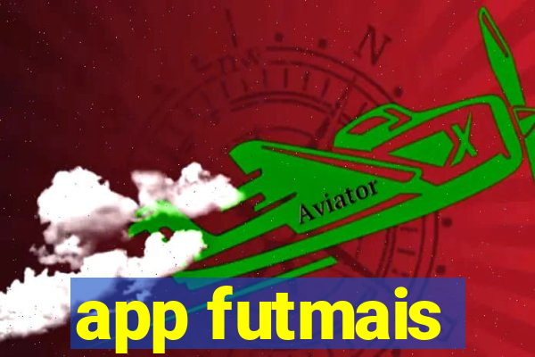 app futmais