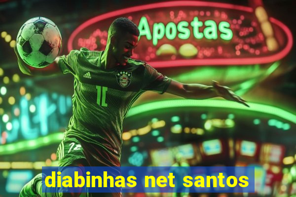 diabinhas net santos