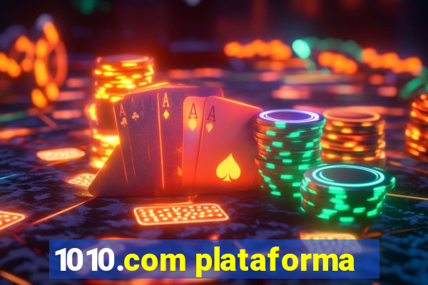 1010.com plataforma