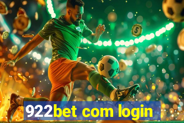 922bet com login