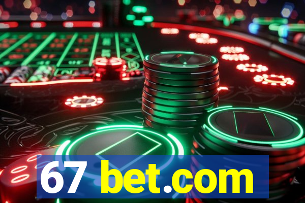 67 bet.com