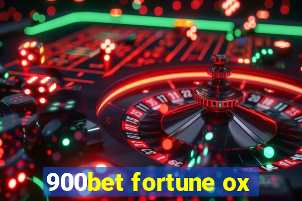 900bet fortune ox