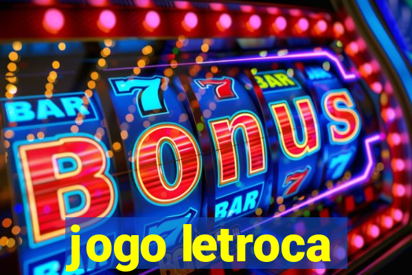 jogo letroca