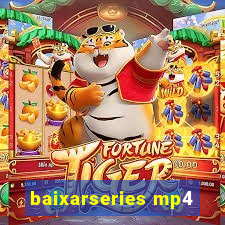 baixarseries mp4