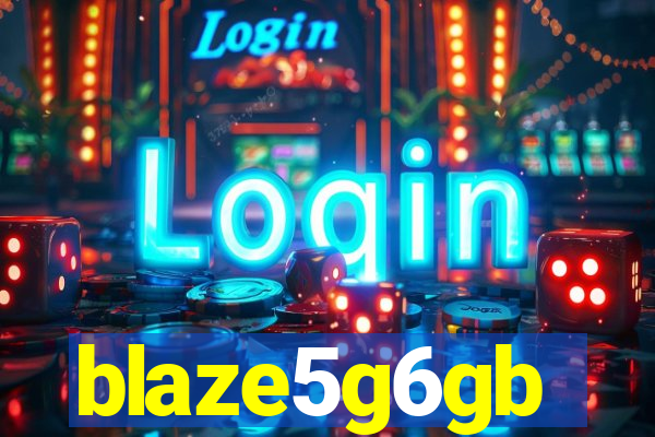 blaze5g6gb