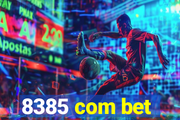 8385 com bet