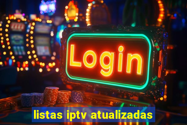 listas iptv atualizadas