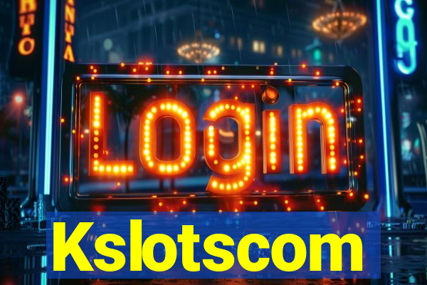 Kslotscom