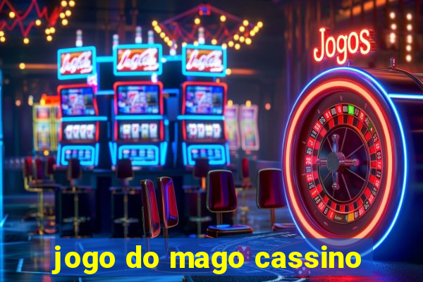 jogo do mago cassino