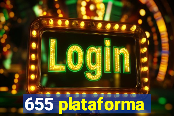 655 plataforma