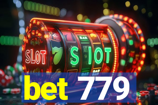 bet 779