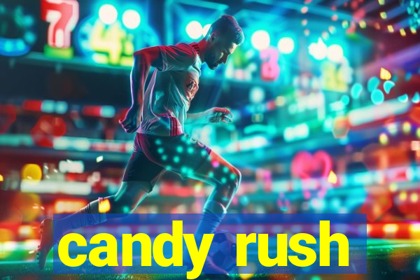 candy rush