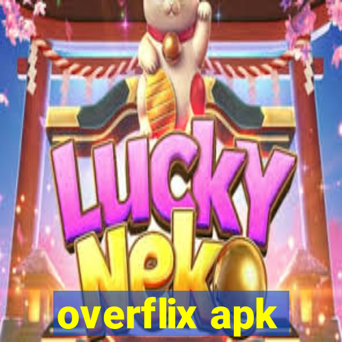 overflix apk