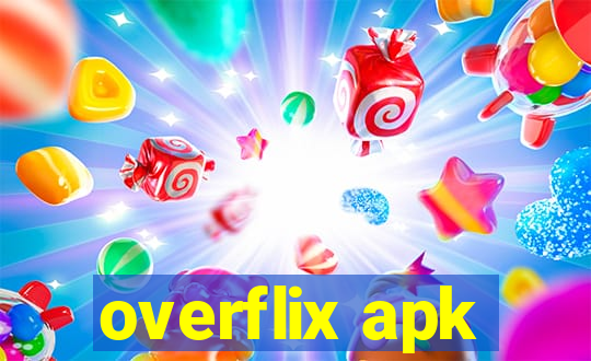 overflix apk