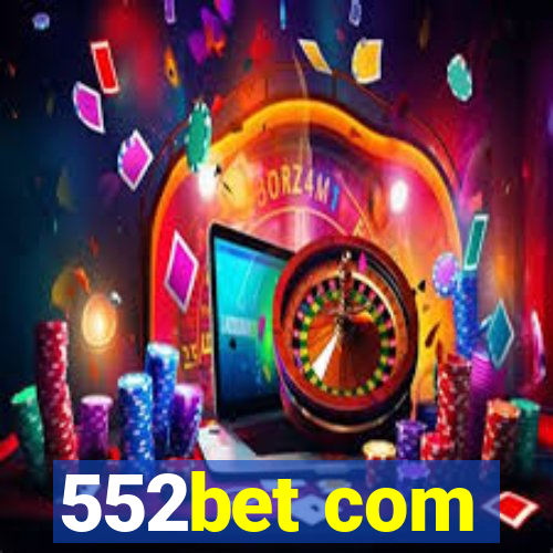 552bet com