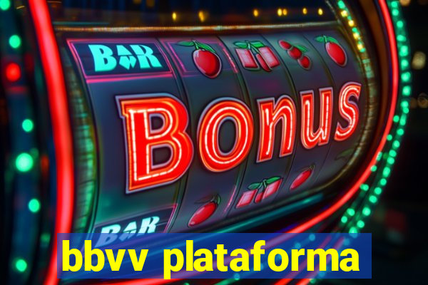 bbvv plataforma