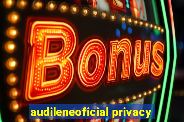 audileneoficial privacy