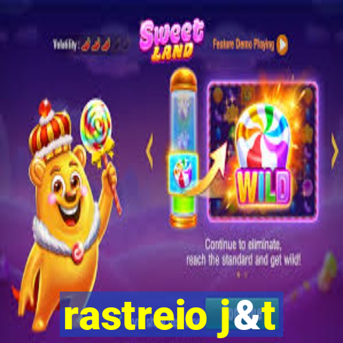 rastreio j&t